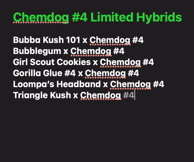 Chemdog #4 Limited Hybrids…Choose your own hybrid!